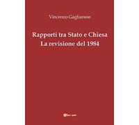 Rapporti tra Stato e Chiesa. La revisione del 1984