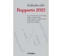 Rapporto 2023. La conoscenza nel tempo della complessità. Educazi