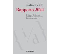 Rapporto 2024. Il futuro della città pubblica. Innovazioni, diritti, mercati [Pa