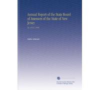 Rapporto annuale del Consiglio di Stato degli Assessori dello Stato del New Jersey: n. 25 Pt. 2 1908