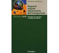 Rapporto annuale sull'economia dell'immigrazione 2018