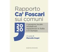 RAPPORTO CA' FOSCARI SUI COMUNI 2019. I COMUNI ITALIANI DOPO LA GRANDE CRISI FIN
