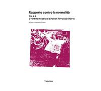 Rapporto contro la normalità