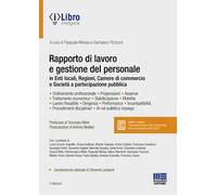 Rapporto di lavoro e gestione del personale in enti locali, regioni, camere di commercio e società a partecipazione pubblica