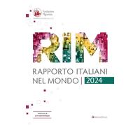 Rapporto italiani nel mondo 2024. Speciale cittadinazna - Fondazione Migra...