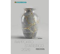 Rapporto statistico 2026. Il Veneto si racconta, il Veneto si confronta