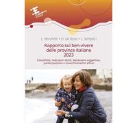 Libri Rapporto Sul Ben-Vivere Delle Province Italiane 2023