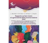 Rapporto sul ben-vivere e la generatività delle province italiane 2024