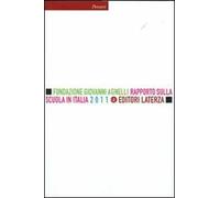 Rapporto sulla scuola in Italia 2011