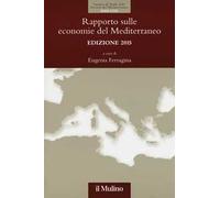 Rapporto sulle economie del Mediterraneo 2015