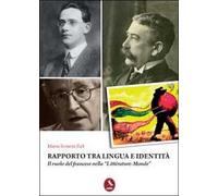 Rapporto tra lingua e identità di Maria Rosaria Zulì, 2011, Libellula Edizion