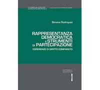 Rappresentanza democratica e strumenti di partecipazione. Esperienze di diritto comparato