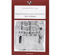 Rappresentazione antica del territorio. Ton Pinákon