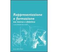Rappresentazione e formazione tra ricerca e didattica