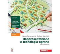 Rappresentazione e tecnologia agraria. Per le Scuole superiori. Con espansione online