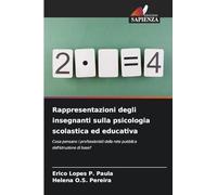 Rappresentazioni degli insegnanti sulla psicologia scolastica ed educativa: Cosa pensano i professionisti della rete pubblica dell'istruzione di base?