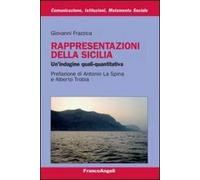 Rappresentazioni della Sicilia. Un'indagine quali-quantitativa