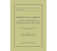 Rappresentazioni narrative. Realismo, verismo, modernismo tra secondo Ottocento e primo Novecento. Sperimentazione italiana e cornice europea