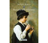 Libri Massimo Bubola - Rapsodia Delle Terre Basse