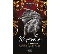 Libri Thalassa Laura - Rapsodia. Rhapsodic
