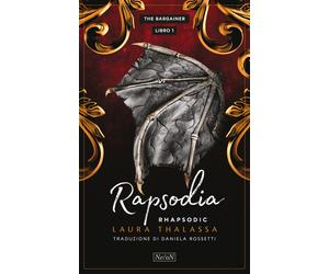 Rapsodia. Rhapsodic. The Bargainer. Vol. 1 - Thalassa Laura
