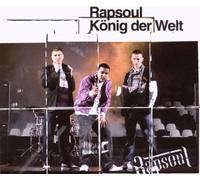 Rapsoul - König der Welt