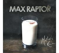 Raptor, Max - Mother's Ruin