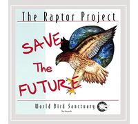 Raptor Project - Save The Future