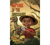 Raptors of the Dinosaurs