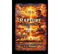 RAPTURE: Cutting Through The Chaos Of End-Times Hype