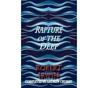 Rapture of the Deep