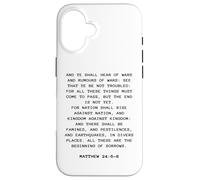 Rapture & Second Coming Gospel of Jesus - Matthew 24:6-8 Custodia per iPhone 16