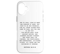 Rapture & Second Coming Gospel of Jesus - Matthew 24:6-8 Custodia per iPhone 16 Plus