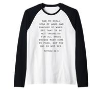 Rapture & Second Coming Gospel of Jesus - Matthew 24:6 Maglia con Maniche Raglan