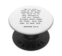 Rapture & Second Coming Gospel of Jesus - Matthew 24:6 PopSockets PopGrip Adesivo