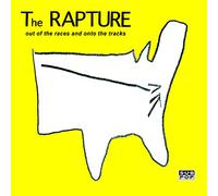 Rapture, The - Out Of The Races And Onto The Track