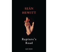 Rapture's Road: From the author of All Down Darkness Wide