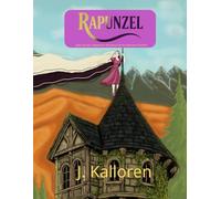 Rapunzel: Libro de arte. Adaptación del clásico de los Hermanos Grimm