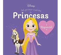 Rapunzel. Mi primer cuento de princesas
