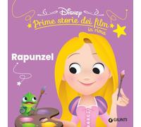 Rapunzel. Prime storie dei film in rima. Ediz. illustrata