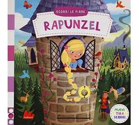 Rapunzel. Scorri le fiabe. Ediz. a colori
