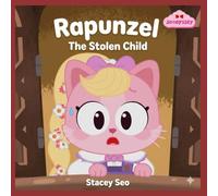 Rapunzel: The Stolen Child