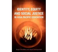 Raqib Chowdhury Identity, Equity and Social Justice in Asia Pacific (Tascabile)