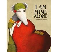 Raquel Daz Reguera I Am Mine Alone (Copertina rigida) NubeAdulta