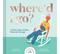Raquel Kelley Where'd I Go? (Copertina rigida)