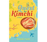Raquel Look Quest for Kimchi (Tascabile)