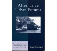 Raquel Pinderhughes Alternative Urban Futures (Tascabile)