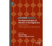 Raquel Rego The Representation of Workers in the Digital Era (Copertina rigida)