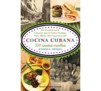 Raquel Roque Cocina cubana / Cuban Cuisine (Tascabile)
