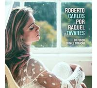 Raquel Tavares - Roberto Carlos Por Raquel Tavares